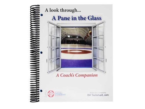 A Pane in the Glass: A Coach's Companion Book